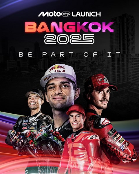 โมโตจีพี 2025 เลือก 'วัน แบงค็อก' แถลงเปิดซีซั่นใหม่ ต้นปีหน้า
